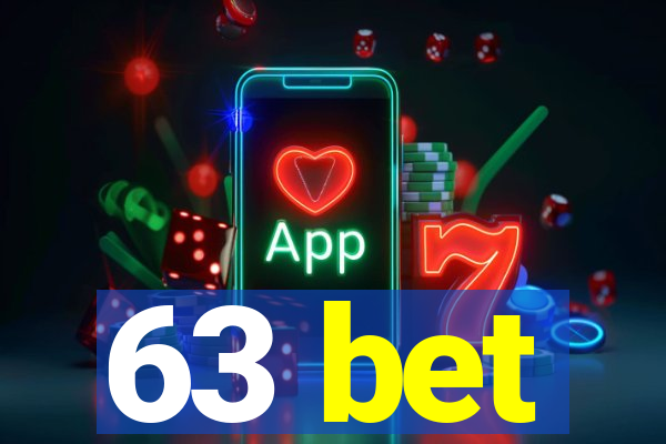 63 bet